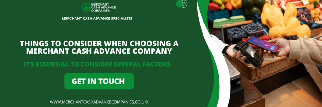 things to consider when choosing a Merchant Cash Advance Company in Barking